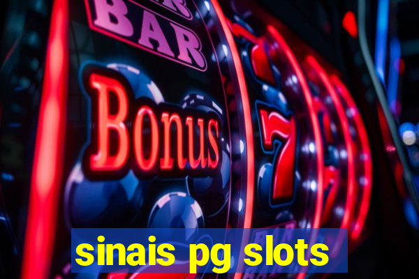 sinais pg slots